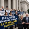 Demandan 35 ex jueces a Trump por desviar más de un mil mdd