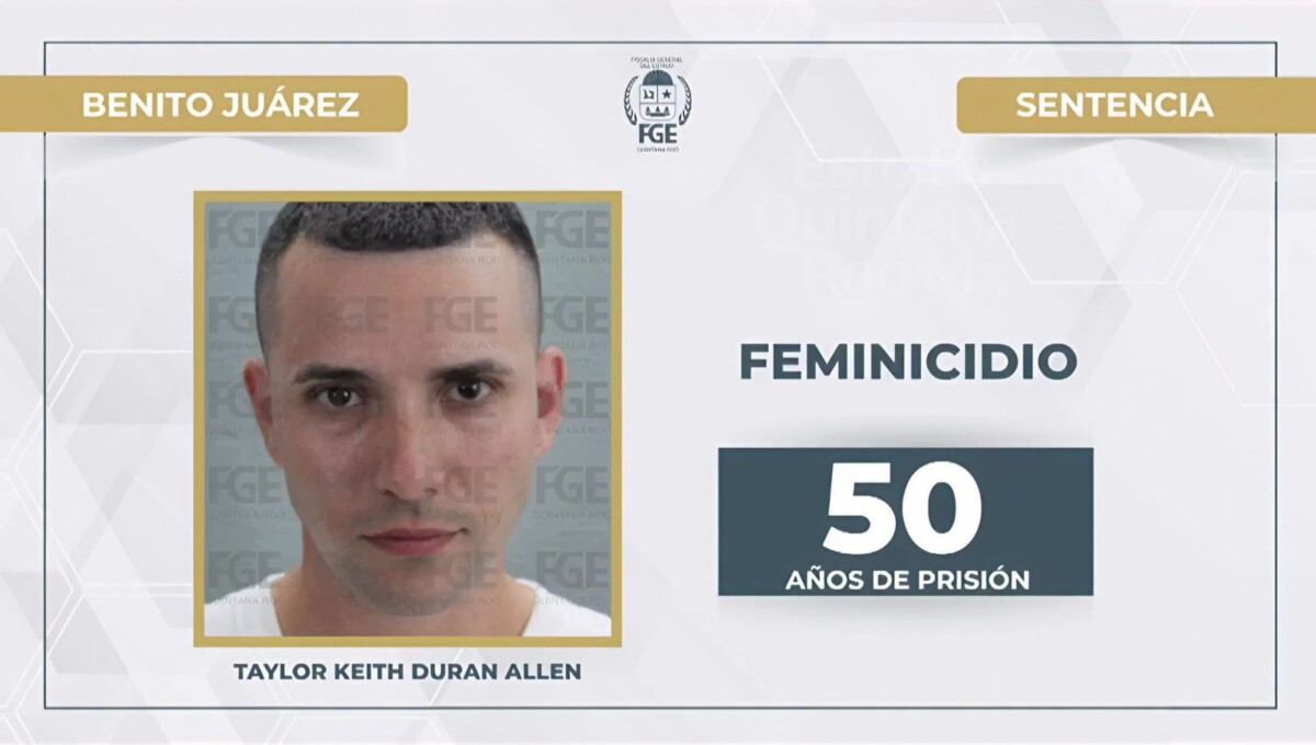 Después de casi cinco años de proceso judicial, un tribunal de Quintana Roo condenó a 50 años de prisión a Taylor Keith Duran Allen por el feminicidio de su pareja, Sativa Nichelle Transue,