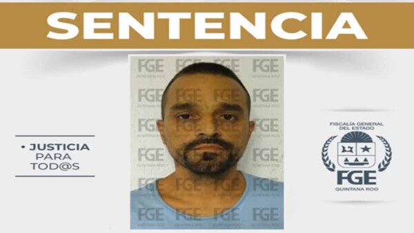Sentencian a más de 33 años a feminicida en Cancún