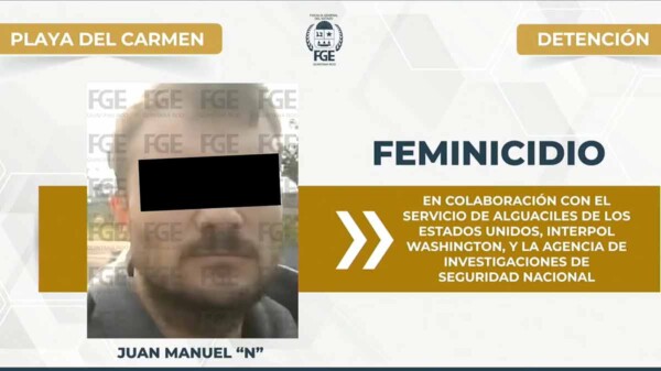 Argentino acusado de feminicidio en Playa del Carmen es capturado en Estados Unidos