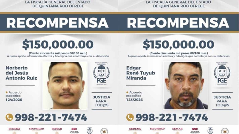 FGEQROO ofrece recompensas para localizar a dos personas buscadas por la justicia