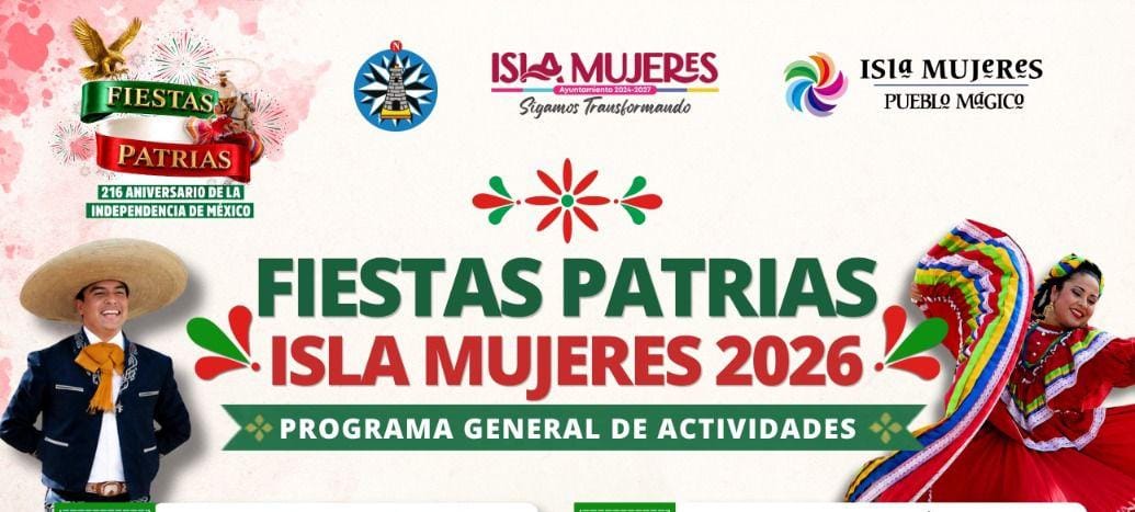Gobierno de Isla Mujeres presenta programa de Fiestas Patrias 2026