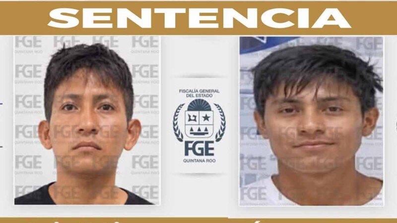 Sentencian a 22 y 15 años a par de extorsionadores en Cancún